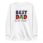 White premium sweatshirt for dad – Father’s Day gift idea