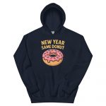New Year Same Donut navy hoodie funny food lover pullover with pink frosted donut.